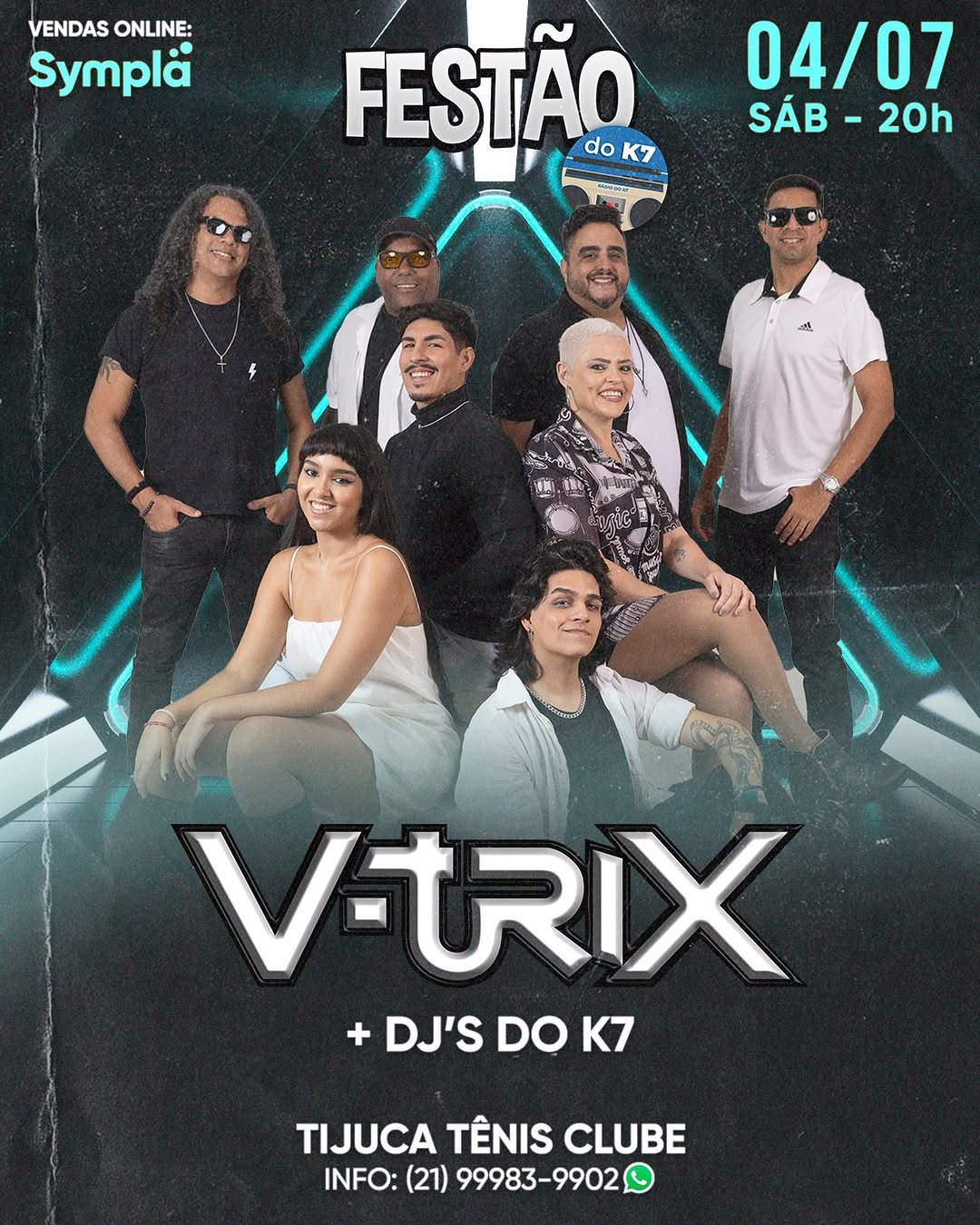 Festão do K7 — V-TRIX + DJ's do K7, 04/07 às 20h no Tijuca Tênis Clube